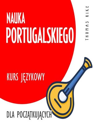cover image of Nauka portugalskiego (kurs językowy dla początkujących)